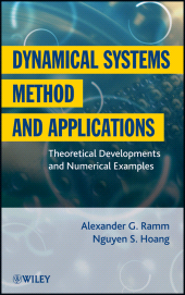 E-book, Dynamical Systems Method and Applications : Theoretical Developments and Numerical Examples, John Wiley & Sons