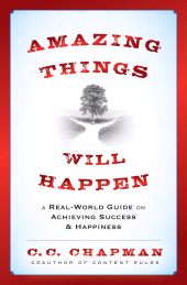 E-book, Amazing Things Will Happen : A Real-World Guide on Achieving Success and Happiness, John Wiley & Sons