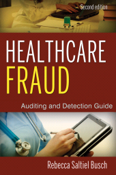 E-book, Healthcare Fraud : Auditing and Detection Guide, John Wiley & Sons