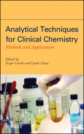 E-book, Analytical Techniques for Clinical Chemistry : Methods and Applications, John Wiley & Sons