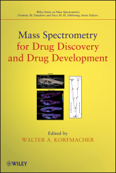 E-book, Mass Spectrometry for Drug Discovery and Drug Development, John Wiley & Sons