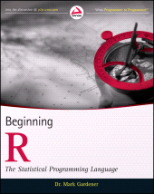 E-book, Beginning R : The Statistical Programming Language, Wrox Press