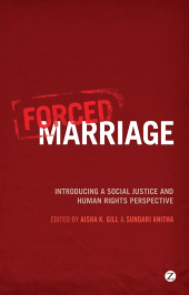 eBook, Forced Marriage : Introducing a Social Justice and Human Rights Perspective, Zed Books