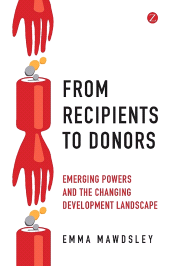 eBook, From Recipients to Donors : Emerging Powers and the Changing Development Landscape, Zed Books