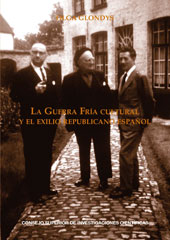 eBook, La Guerra Fría cultural y el exilio republicano español : Cuadernos del Congreso por la Libertad de la Cultura (1953-1965), CSIC, Consejo Superior de Investigaciones Científicas