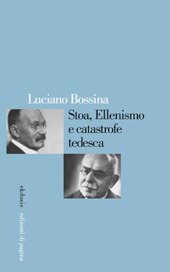 E-book, Stoa, Ellenismo e catastrofe tedesca, Bossina, Luciano, Edizioni di Pagina