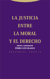 E-book, La justicia entre la moral y el derecho, Trotta