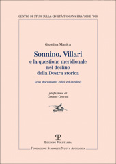 E-book, Sonnino, Villari e la questione meridionale nel declino della Destra storica, con documenti editi ed inediti, Polistampa : Fondazione Spadolini Nuova antologia