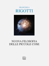 E-book, Nuova filosofia delle piccole cose, Rigotti, Francesca, Interlinea