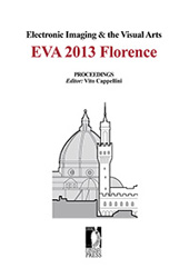 eBook, Electronic Imaging & the Visual Arts : EVA 2013 Florence : 15-16 May 2013, Firenze University Press