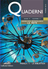 Issue, Quaderni di antropologia e scienze umane : I, 1, 2013, Loffredo Editore