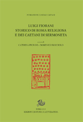 E-book, Luigi Fiorani : storico di Roma religiosa e dei Caetani di Sermoneta, Edizioni di storia e letteratura