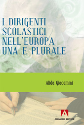 eBook, I dirigenti scolastici nell'Europa una e plurale, Armando