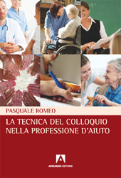 E-book, La tecnica del colloquio nella professione d'aiuto, Romeo, Pasquale, Armando