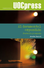 E-book, El documental expandido : pantalla y espacio, Sucari, Jacobo, Editorial UOC