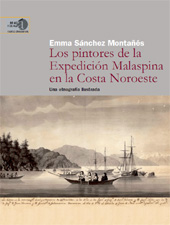 eBook, Los pintores de la Expedición Malaspina en la costa Noroeste : una etnografía ilustrada, Sánchez Montañés, Emma, CSIC