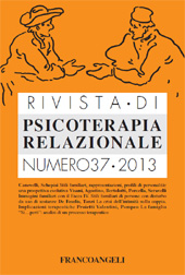 Issue, Rivista di psicoterapia relazionale : 37, 1, 2013, Franco Angeli