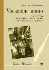 E-book, Vocazione uomo : la vicenda di un missionario scomodo tra Firenze e le Filippine, Ricciarelli, Pier Luigi, Sarnus