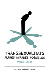 E-book, Transsexualitats : altres mirades possibles, Missé, Miquel, Editorial UOC