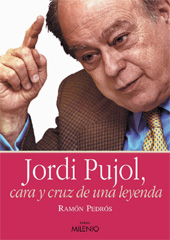 eBook, Jordi Pujol, cara y cruz de una leyenda, Pedrós Martí, Ramón, Milenio