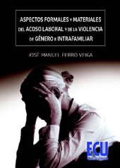 E-book, Aspectos formales y materiales del acoso laboral y de la violencia de género e intrafamiliar, Editorial Club Universitario