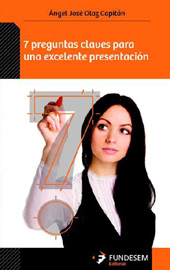 E-book, 7 Preguntas claves para una excelente presentación, Olaz Capitán, Ángel José, Editorial Club Universitario