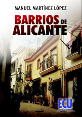 E-book, Barrios de Alicante, Martínez López, Manuel, Editorial Club Universitario