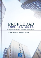 E-book, Propiedad inmobiliaria : blanqueo de capital y crimen organizado, Editorial Club Universitario