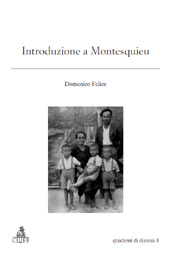 eBook, Introduzione a Montesquieu, Felice, Domenico, CLUEB