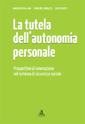 E-book, La tutela dell'autonomia personale : prospettive di innovazione nel sistema di sicurezza sociale, CLUEB