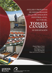 eBook, Análisis y propuestas de mejora basadas en la organización industrial en el sector del tomate canario de exportación, Universidad de Las Palmas de Gran Canaria, Servicio de Publicaciones