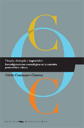 E-book, Utopía, distopía e ingravidez : reconfiguraciones cosmológicas en la narrativa postsoviética cubana, Iberoamericana Vervuert
