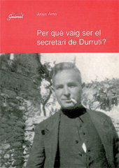 E-book, Per què vaig ser el secretari de Durruti?, Pagès