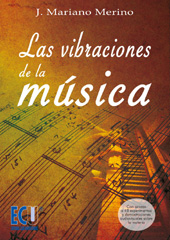 eBook, Las vibraciones de la música, Merino de la Fuente, Jesús Mariano, Editorial Club Universitario