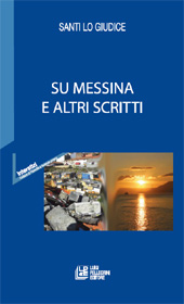 E-book, Su Messina e altri scritti, Lo Giudice, Santi, 1946-, L. Pellegrini