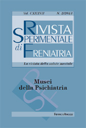 Artikel, Perché parlare oggi di psichiatria e della sua storia : verso il Museo di Storia della Psichiatria di Reggio Emilia, Franco Angeli