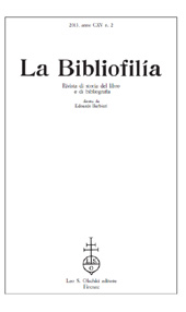 Fascicolo, La bibliofilia : rivista di storia del libro e di bibliografia : CXV, 2, 2013, L.S. Olschki