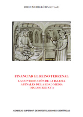 E-book, Financiar el reino terrenal : la contribución de la Iglesia a finales de la Edad, CSIC, Consejo Superior de Investigaciones Científicas
