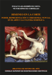 eBook, Himeneo en la Corte : poder, representación y ceremonial nupcial en el arte y la cultura simbólica, CSIC, Consejo Superior de Investigaciones Científicas