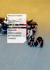 E-book, Manuale di formazione per interpreti museali, Kay Cunningham, Mary, EUM-Edizioni Università di Macerata