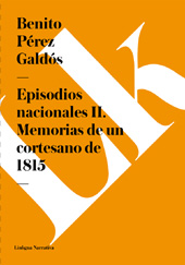 E-book, Episodios nacionales II : memorias de un cortesano de 1815, Linkgua