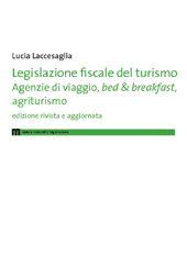 E-book, Legislazione fiscale del turismo : agenzie di viaggio, bed & breakfast, agriturismo, EUM-Edizioni Università di Macerata