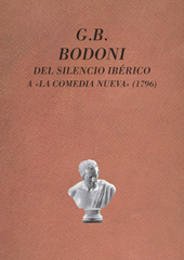 E-book, G.B. Bodoni : del silencio ibérico a La comedia nueva, 1796, Cátedra, Pedro M., Ediciones Universidad de Salamanca