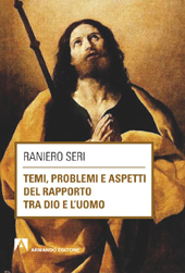 E-book, Temi, problemi e aspetti del rapporto tra Dio e l'uomo, Seri, Raniero, Armando