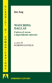 E-book, Watching Dallas : cultura di massa e imperialismo culturale, Armando
