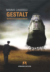 E-book, Gestalt : sentieri di consapevolezza, Ciavarelli, Mimmo, Armando