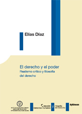E-book, El derecho y el poder : realismo crítico y filosofía del derecho, Díaz, Elías, Dykinson