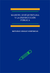 E-book, Manuel José Quintana y la Instrucción pública, Araque Hontangas, Natividad, Dykinson