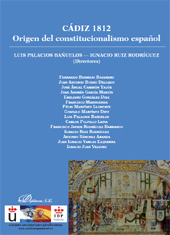 Chapter, ¿Por qué fue Cádiz donde nace la constitución? : el proceso constituyente, Dykinson