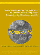 E-book, Proceso de deterioro por descalcificación del cemento : estudio comparativo de cementos de diferente composición, CSIC, Consejo Superior de Investigaciones Científicas